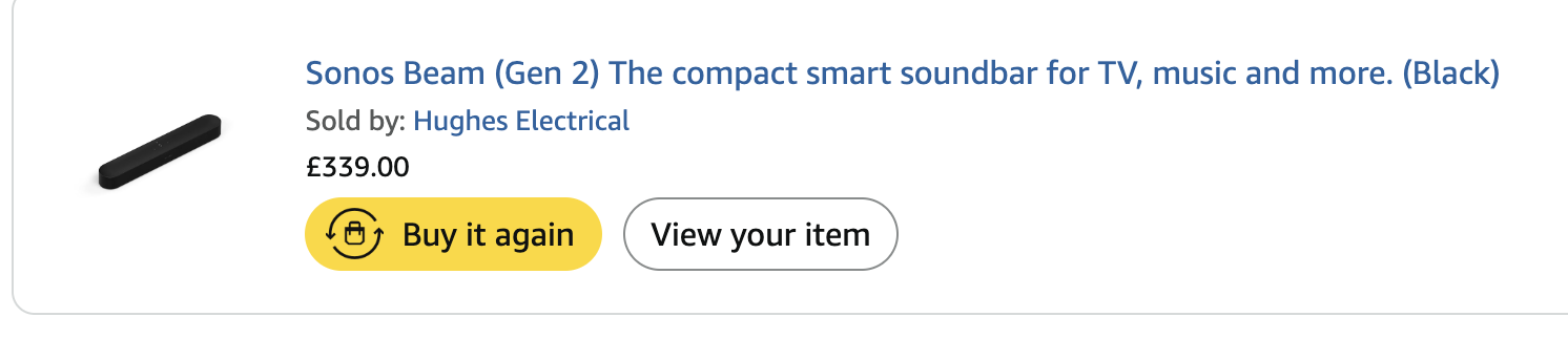 My Amazon order: Sonos Beam (Gen 2), black, sold by Hughes Electrical, £339.00.